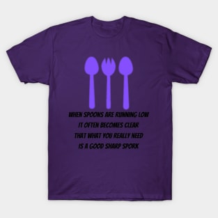 Spoons running low T-Shirt